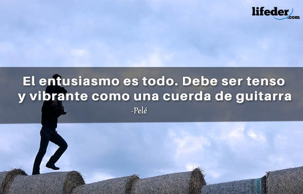As 50 melhores frases de entusiasmo [com imagens] 18