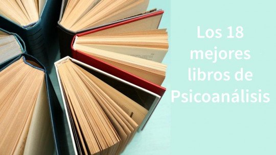 Os 18 melhores livros da psicanálise 1