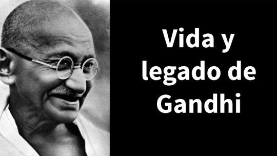 Mahatma Gandhi: biografia do líder pacifista hindu 1