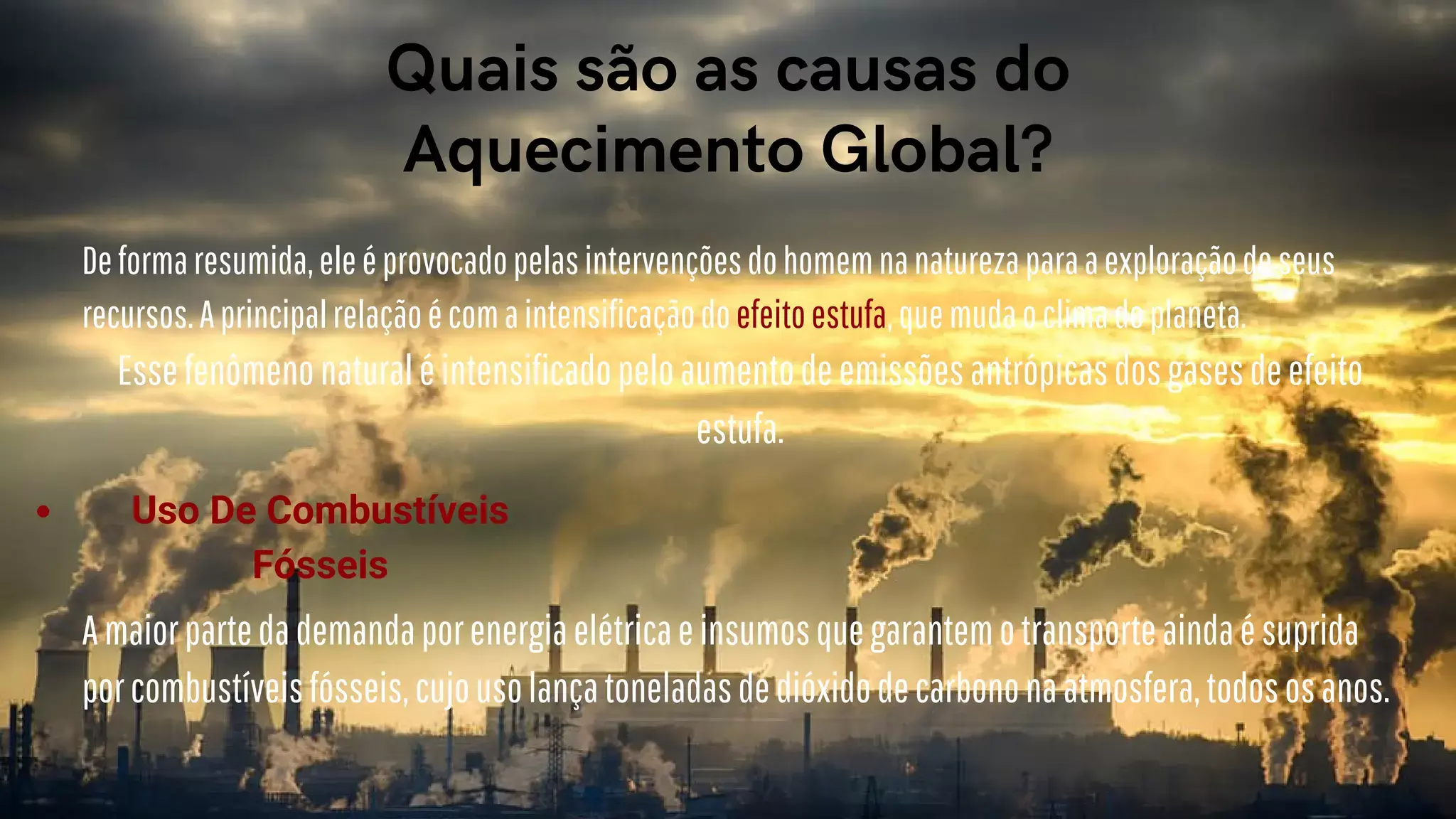 5 Causas do Aquecimento Global