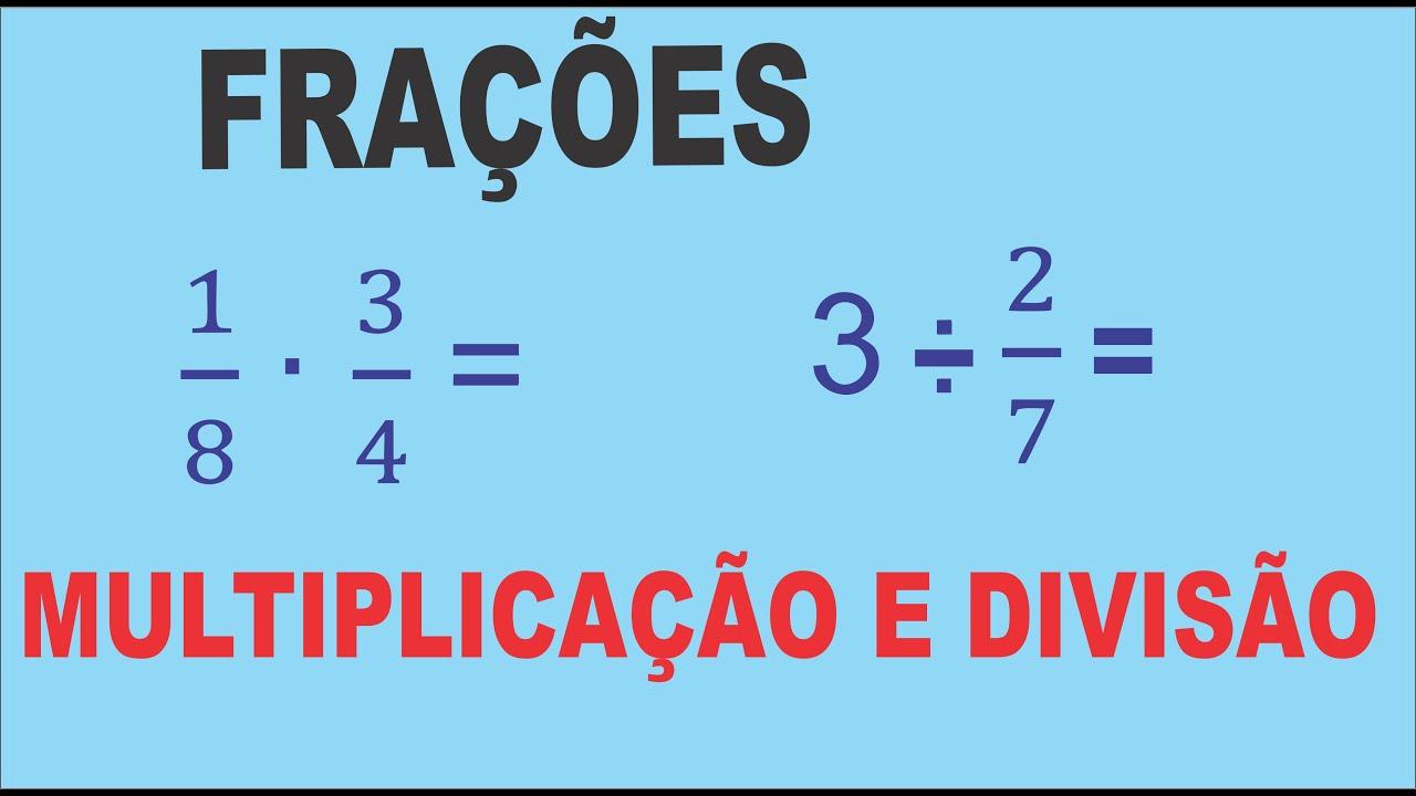 Como Dividir Frações Facilmente