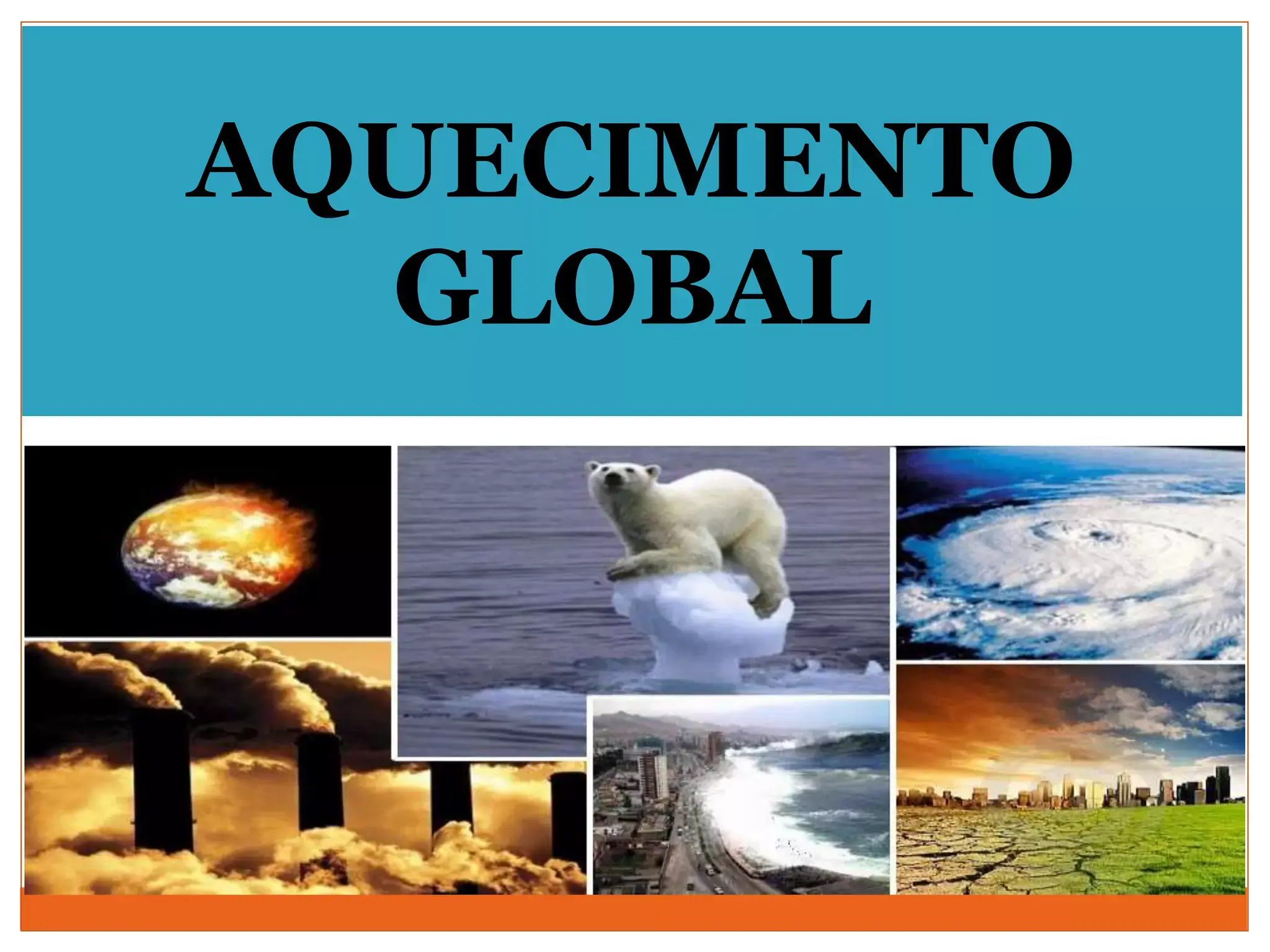 Como Prevenir o Aquecimento Global