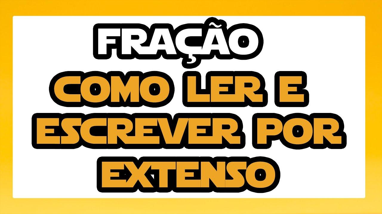 frações escritas por extenso