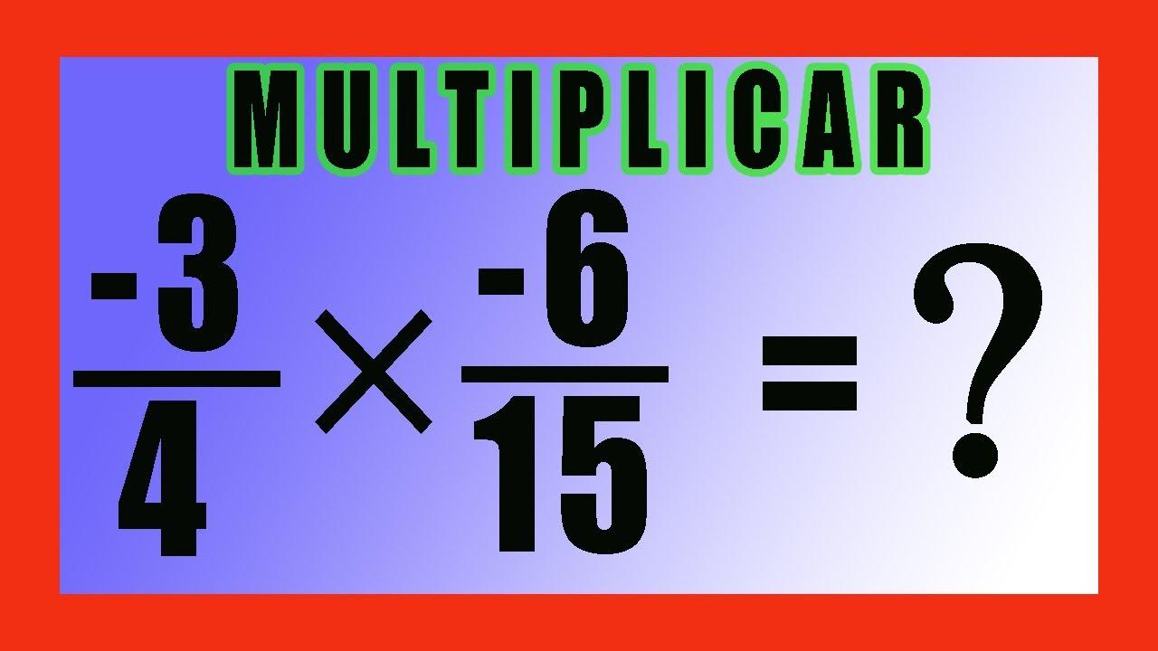 multiplicação de frações com números negativos