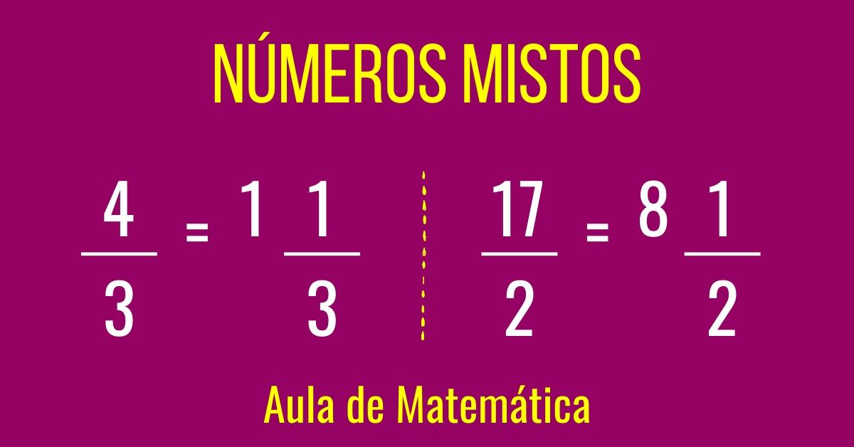 Como transformar frações impróprias em números mistos ou inteiros