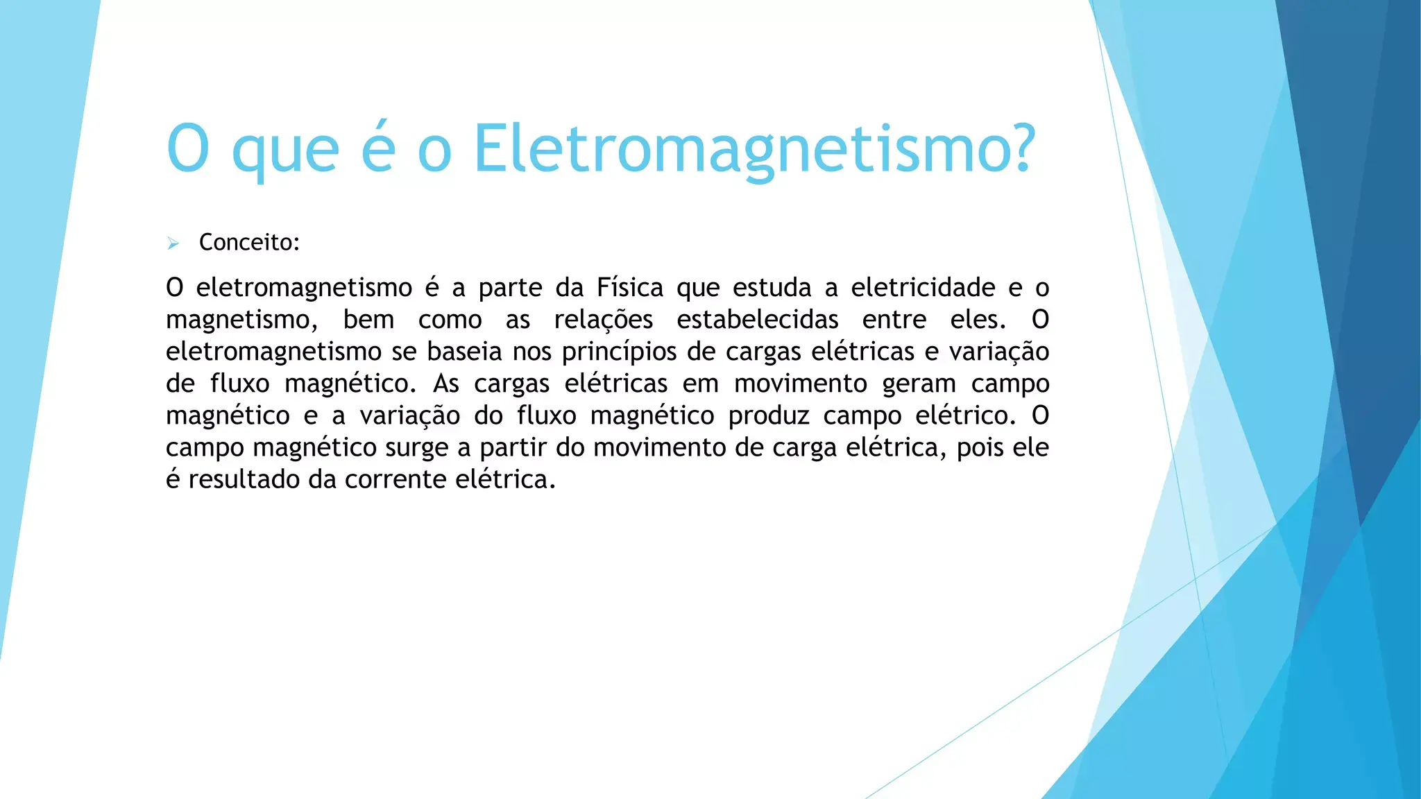 Campi elettromagnetici e applicazioni campi elettromagnetici applicazioni